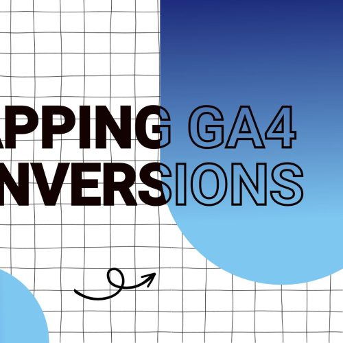 Mapping GA4 Conversions in BigQuery for Comprehensive Dashboarding